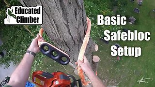 Safebloc: Basic Setup | Arborist Rigging Basics