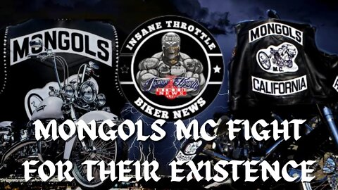 Mongols MC FIGHT FOR THEIR EXISTENCE