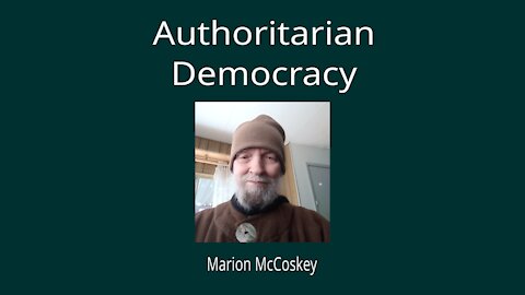 Authoritarian Democracy Narration