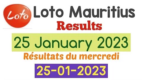 Loto Mauritius Results | 25 January 2023