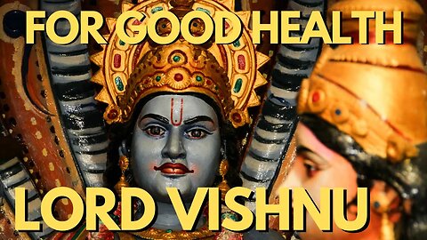 Lord Vishnu Lakshmi Blessings for Good Health