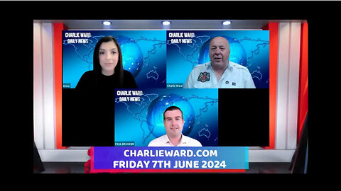 CHARLIE WARD DAILY NEWS WITH PAUL BROOKER & DREW DEMI - FRIDAY 7TH JUNE 2024