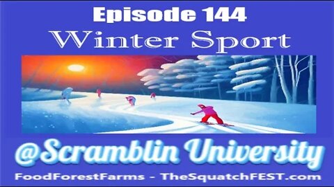 @Scramblin University - Episode 144 - Winter Sports
