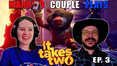 MOON BABOON! | Married Couple Plays It Takes Two | Ep. 3