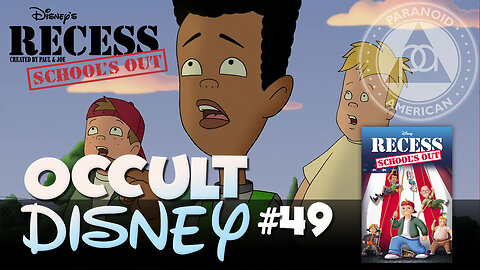 Occult Disney 49: Recess - School's Out (2001), MK-ULTRA hippy programming & 90s conspiracy culture