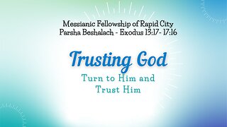 Trusting God Part 1