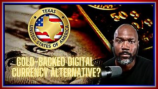 Texas to Introduce Gold-Backed Digital Currency: Could It Be An Alternative To Fed's Fiat Monopoly?