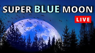 The LARGEST 2023 Supermoon it's also a Blue Moon