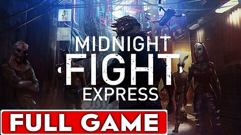 Midnight Fight Express FullGame