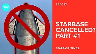 SpaceX May Be in Trouble [Starbase/Boca Chica] part 1