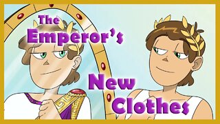 The Emperor's New Cloths (Hans Christian Anderson Fairy Tale)