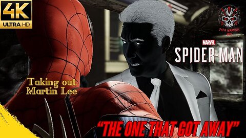 The One That Got Away, Taking Out Martin Lee, Marvel's Spiderman 4K Gameplay