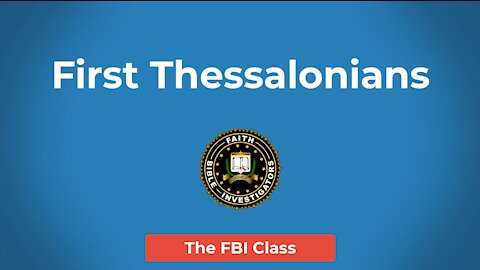 First Thessalonians Chapter 2 (Part 1)