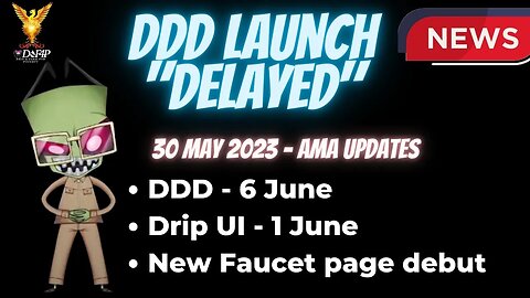 Drip Network DDD launched delayed new UI updates shown