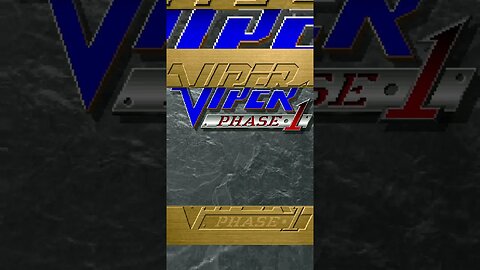 Arcade - Viper Phase 1 - Shortplay - Intro