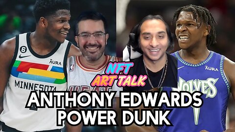 Anthony Edwards Power Dunk NBA Topshot Minnesota Timberwolves