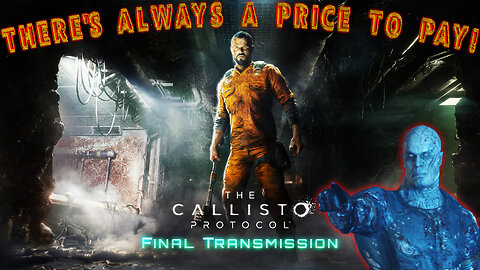 🪐The Callisto Protocol || Final Transmission || 🪐 👨‍🚀 Jacob Lee 👨‍🚀 || Survival-Horror ||