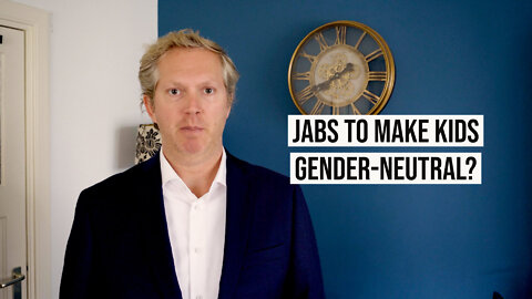 Vaccines for the Gender-Neutral Society: May the Truth Be Spoken? [JT #62]