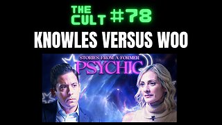 The Cult #78: Michael Knowles Versus Woo-Woo (a conversation with another "former psychic")