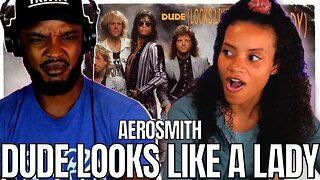 *OOH RUDE!* 🎵 Aerosmith - Dude Looks Like A Lady REACTION