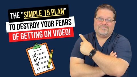 The "Simple 15 Plan" to Start Making YouTube Videos That Get Results