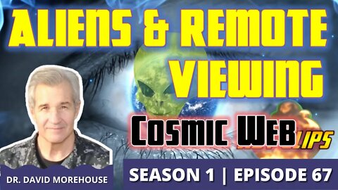 Remote Viewing Alien Civilizations | Cosmic Web (Hot Clip)