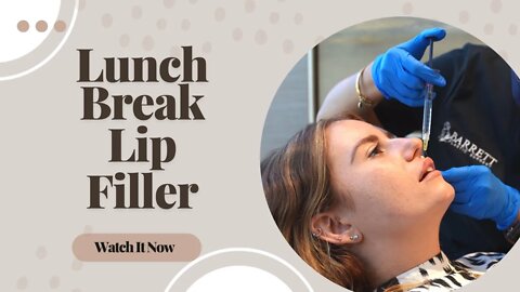 Lunch Break Lip Filler! | Barrett Beverly Hills