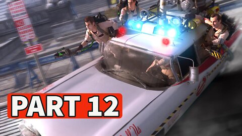 Ghostbusters The Video Game Gameplay Walkthrough Part 12 [PC] - No Commentary