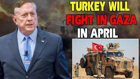📢Douglas MacGregor Predicts Turkey Will Fight in Gaza in April, Conflict Escalates into Global War