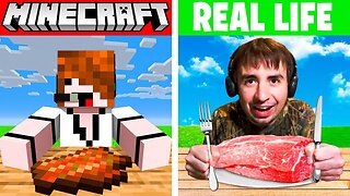 Anything He Eats In Minecraft, He Eats In Real Life
