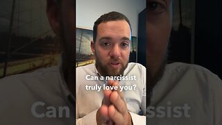 Can a Narcissist Love You? A Look into the Possibility.