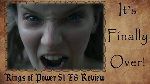 Rings of Power Episode 8 REVIEW | It's Finally OVER