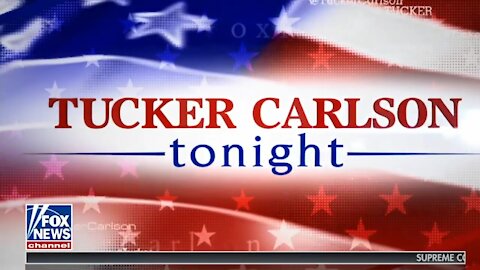 Tucker Carlson Tonight ~ Full Show ~ 03 - 22 - 21.