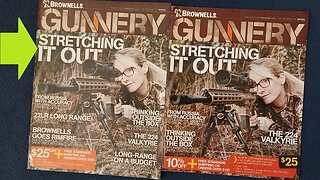 MEDIA REVIEW: BROWNELLS GUNNERY NO. 7, "STRETCHING IT OUT", Magazine Mailer Edition Flyer, 2018.
