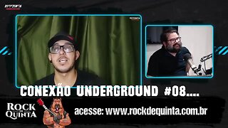 Conexão Underground/Rock de quinta: Mourisco#08...