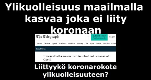 Ylikuolleisuus maailmalla kasvaa joka ei liity koronaan