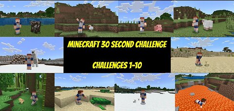 Minecraft 30 Second Challenge - Challenges 1-10