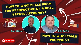 HOW TO WHOLESALE IN REAL ESTATE | THE PERSPECTIVE OF A REAL ESTATE ATTORNEY