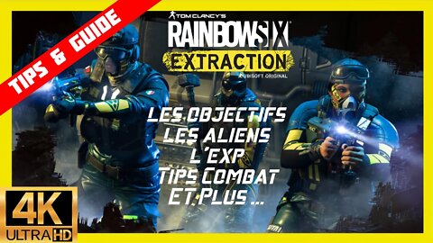 R6 Extraction Guide et Astuces : Un Gameplay et des Objectifs exigeants, Préparez-vous !