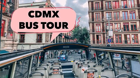Mexico City LIVE: On the Double Decker Bus 🇲🇽