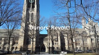 The Donors’ Revolt against woke faculty and admin