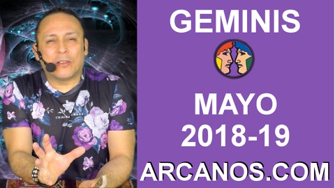 GEMINIS MAYO 2018-19-6 al 12 May 2018-Amor Solteros Parejas Dinero Trabajo-ARCANOS.COM