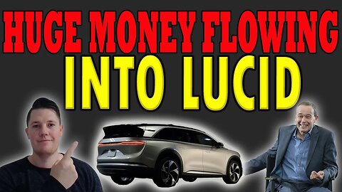 BIG Money Rushing into Lucid │ Expectations for THIS Upcoming Week for Lucid ⚠️ Must Watch Video