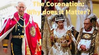 The Coronation: Why does it Matter? - Plotlines