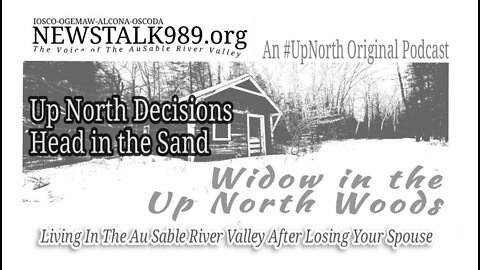 Widow In The #UpNorth Woods-Episode 004