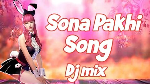 Sona Pakhi Go Dj Song🔥Akbar koilao tumi raji Ami gotok Pataimu🔥New Sylhethy Song🔥New Dj Song 2022