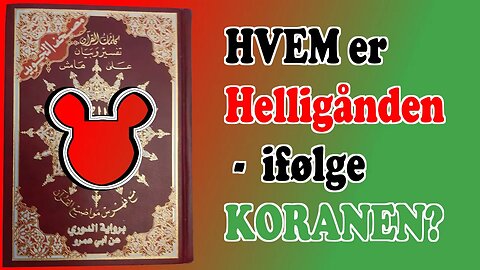 Hvem er Helligånden ifølge Koranen?