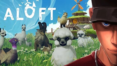 ALOFT Playtest Part 2 - Animals! And a new almost base! | Let's play ALOFT Gameplay