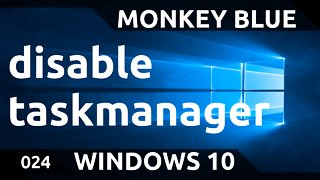 Windows 10: how to disable/enable the taskmanager