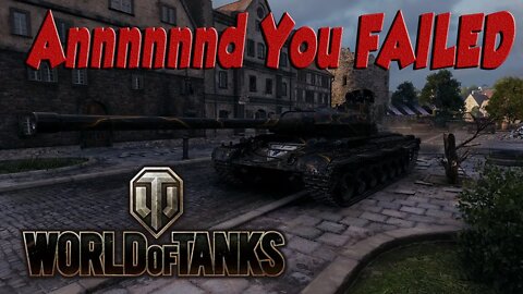 World of Tanks - Annnd you FAILED - Skoda T-56